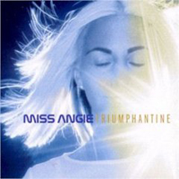 Miss Angie - Triumphantine