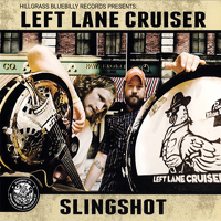 Left Lane Cruiser - Slingshot