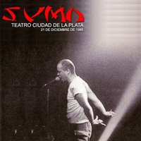 Sumo - Teatro Ciudad La Plata (21-12-1985)