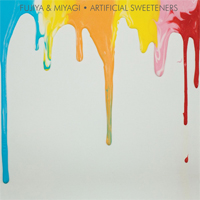 Fujiya & Miyagi - Artificial Sweeteners