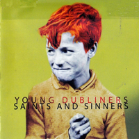 Young Dubliners - Saints And Sinners