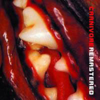 Carnivore - Carnivore (Reissue 2001)