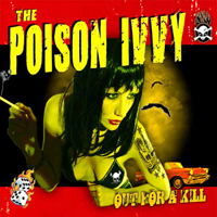 Poison Ivvy - Out For A Kill