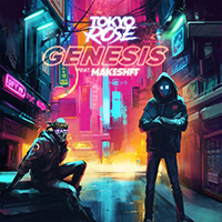 Tokyo Rose - Genesis (with MAKESHFT) (Single)