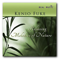 Kenio Fuke - Relaxing Melodies Of Nature