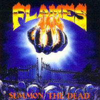 Flames - Summon The Dead