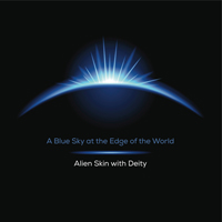 Alien Skin - A Blue Sky At The Edge Of The World