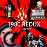 Alien Skin - 1980 Redux