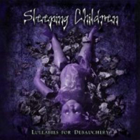 Sleeping Children - Lullabies for Debauchery