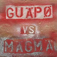 Guapo - Guapo vs. Magma (EP)