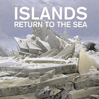 Islands (CAN) - Return To The Sea