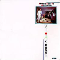 Frankie Goes To Hollywood - Bang! Here Comes A Supernova