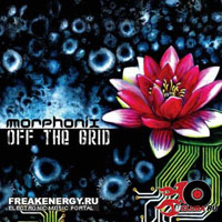Morphonix - Off The Grid