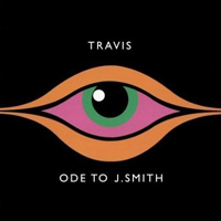 Travis - Ode to J.Smith