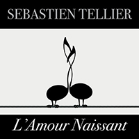 Sebastien Tellier - L'amour Naissant (Single)