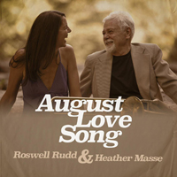 Roswell Rudd - Roswell Rudd & Heather Masse - August Love Song