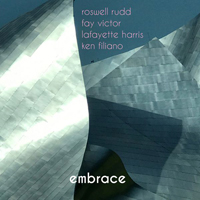 Roswell Rudd - Roswell Rudd, Fay Victor & Lafayette Harris - Embrace