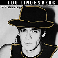 Udo Lindenberg Und Das Panikorchester - Gotterhammerung (Remastered 2019)