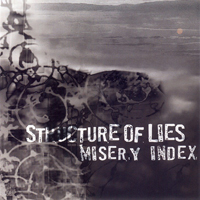 Misery Index - Misery Index/Structure Of Lies