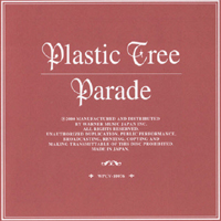 Plastic Tree - Parade