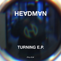 Headman - Turning (EP)