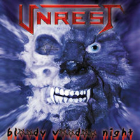 Unrest (DEU, Bremen) - Bloody Voodoo Night