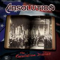 Absolution (USA, CA) - The Revelation Diaries