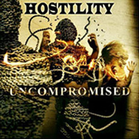 Hostility - Uncompromised