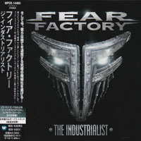 Fear Factory - The Industrialist (Japan Edition)
