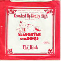 Slaughter & The Dogs - Cranked Up Really High (7'' Single)