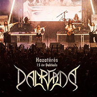 Dalriada - Hazateres - 15 ev Dalriada (Live)