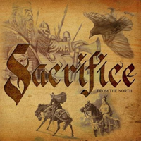 Sacrifice (CAN) - From the North