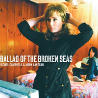 Isobel Campbell - Ballad Of The Broken Seas (Split)