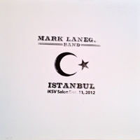 Mark Lanegan Band - Istanbul Iksv Salon Dec. 11, 2012