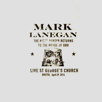 Mark Lanegan Band - The Night Porter Returns To The House Of God