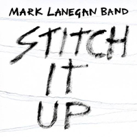 Mark Lanegan Band - Stich It Up (Single)