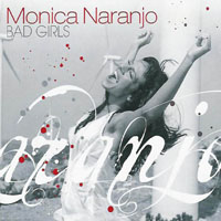 Monica Naranjo - Bad Girls (CD 2)