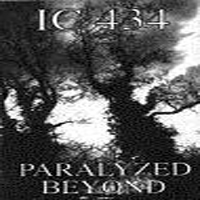 IC 434 - Paralyzed Beyond
