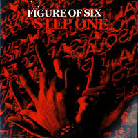 Figure Of Six - Step One