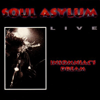 Soul Asylum - Insomniac's Dream