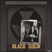 Soul Asylum - Black Gold
