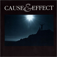 Cause & Effect - Cause & Effect [2010 Deluxe Edition]