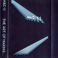 Mac-11 - The Art Of Making