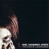One Hundred Steps - The Eyes Of Laura Mars