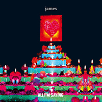 James - All I'm Saying (Single)