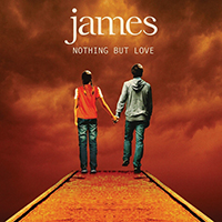 James - Nothing but Love (Single)