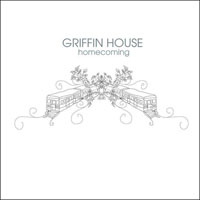Griffin House - Homecoming