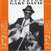 Reverend Gary Davis - At The Sigh Of The Sun