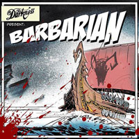 Darkness (GBR) - Barbarian (Single)