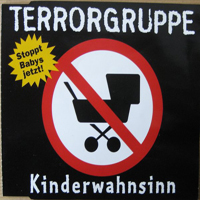 Terrorgruppe - Kinderwahnsinn (Single)